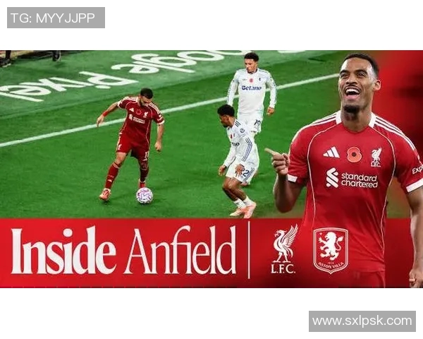 利物浦对阵维拉精彩直播全程回顾与赛后分析